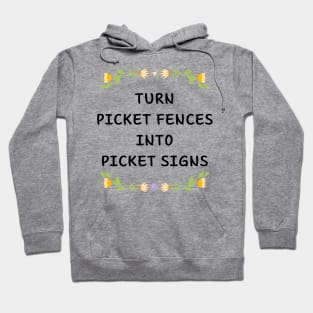 Picket Fences Hoodie